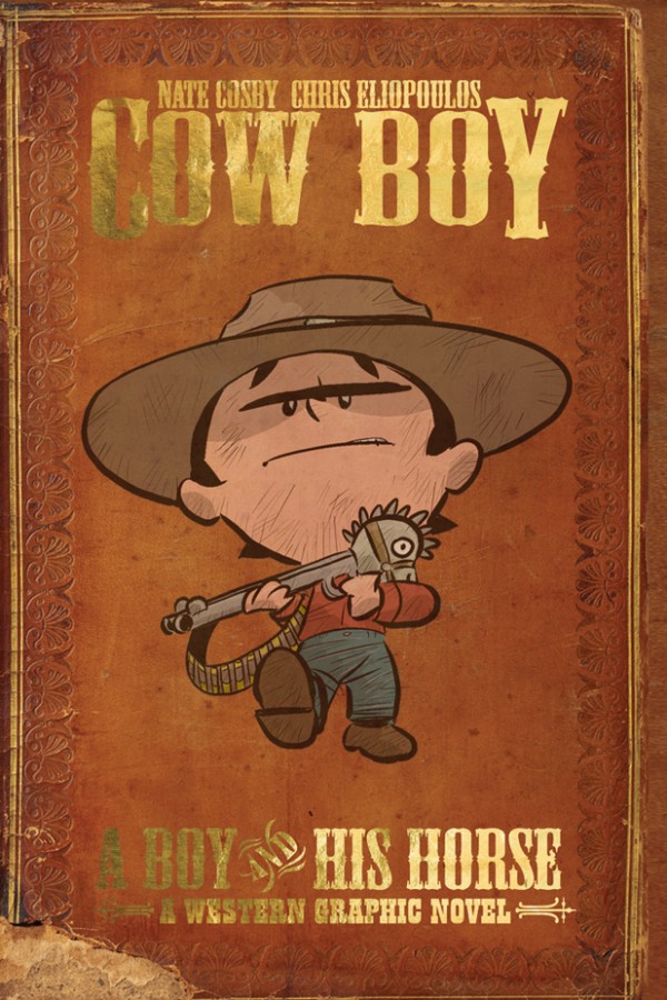 A la venta Cowboy: A Boy and his Horse, la primera novela gráfica de Chris Eliopoulos