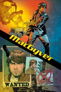 MacGyver vuelve, en forma de cómic; preview de "Fugitive's Gauntlet"