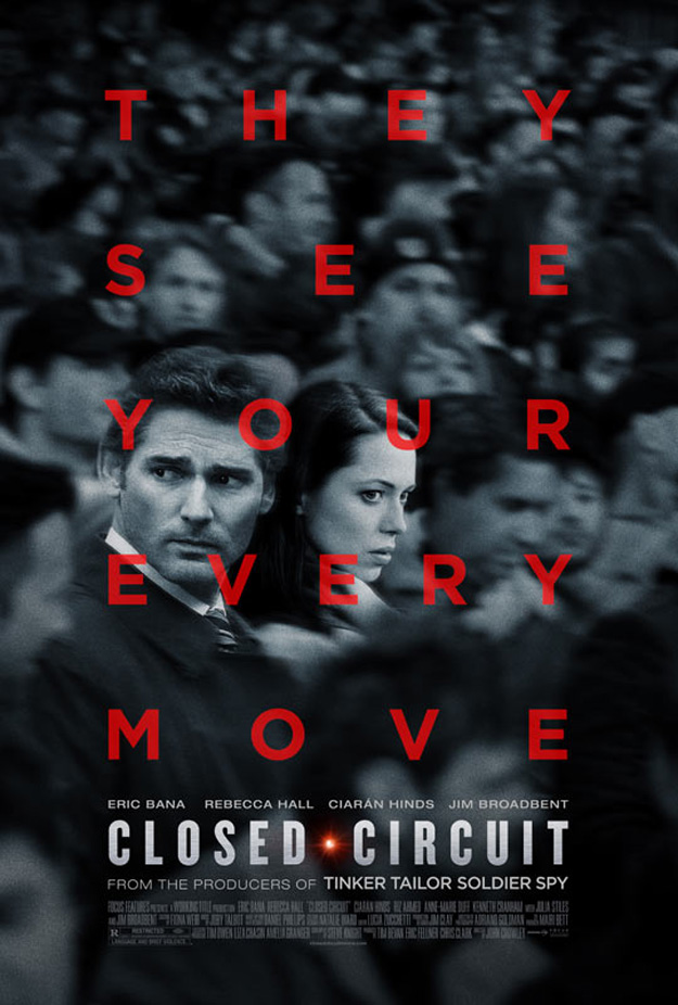 Closed Circuit | Tráiler y póster, they see your every move