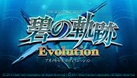 The Legend of Heroes: Ao no Kiseki Evolution