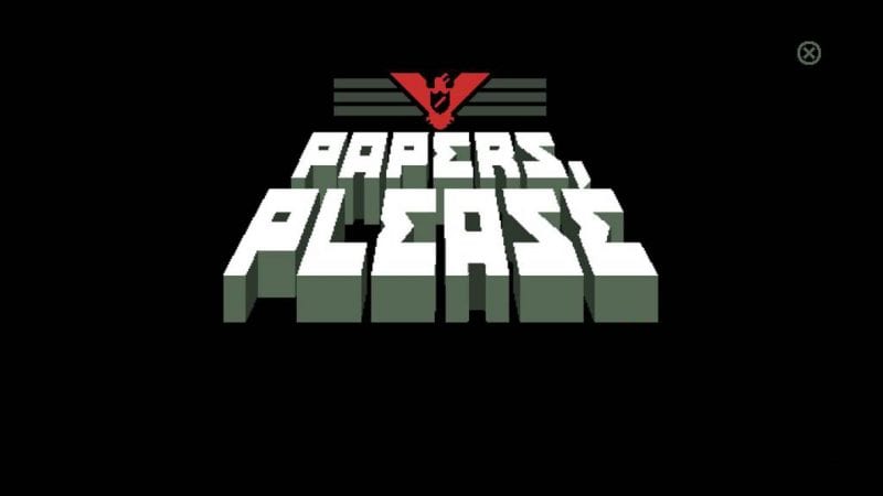 Papers, Please