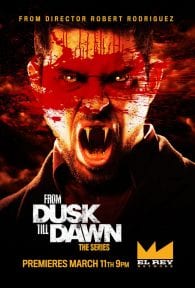 From Dusk Till Dawn: The Series