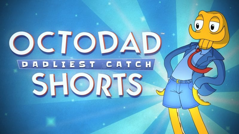 Octodad: Dadliest Catch