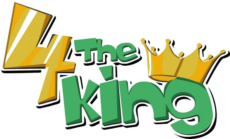 4 the King