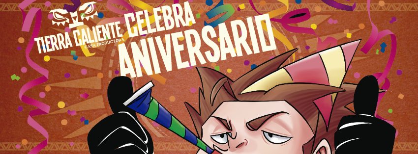 Tierra Caliente ¡Una nueva productora de comics!