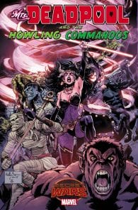 Mrs. Deadpool and The Howling Commandos #1