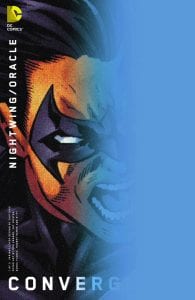 Convergence: Nigthwing & Oracle #1
