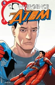 Convergence: The Atom #1
