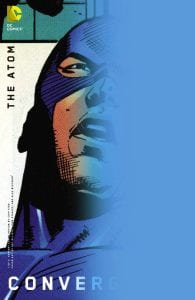 Convergence: The Atom #1